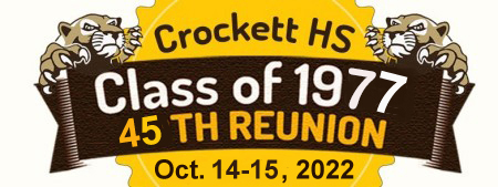 Crockett High School Reunion - Class of 1977 - 45th Anniversary