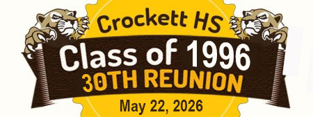 Crockett High School Class of 1996 30th Class Reunion